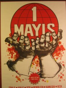 A Turkish May Day poster from 2010. It was the first May Day rally officially allowed by the Turkish government since 1977.